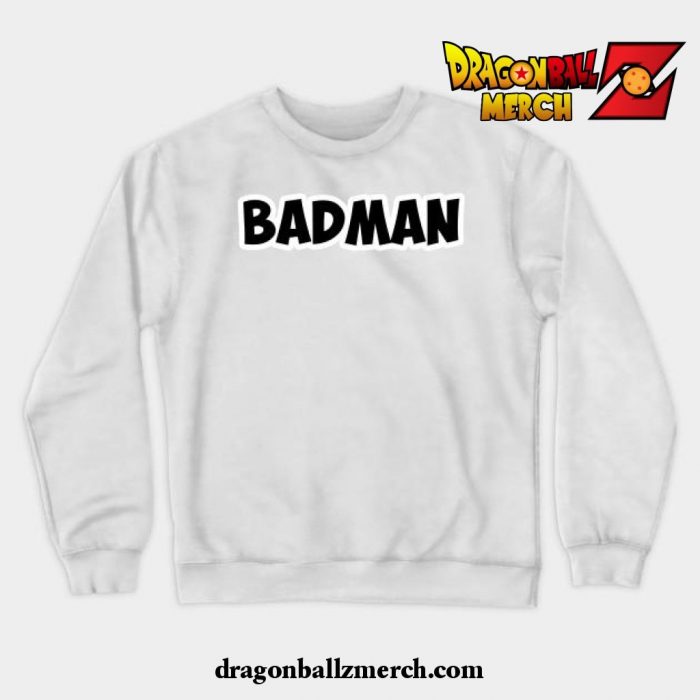 Badman Vegeta (Back) Crewneck Sweatshirt White / S